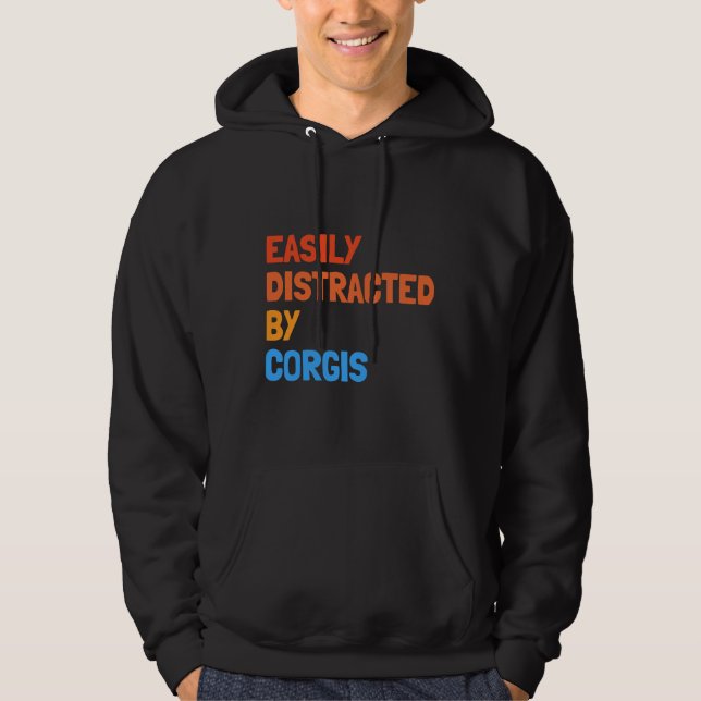 Sudadera Distraído Fácilmente Por El Perro Gracioso Corgis (Anverso)