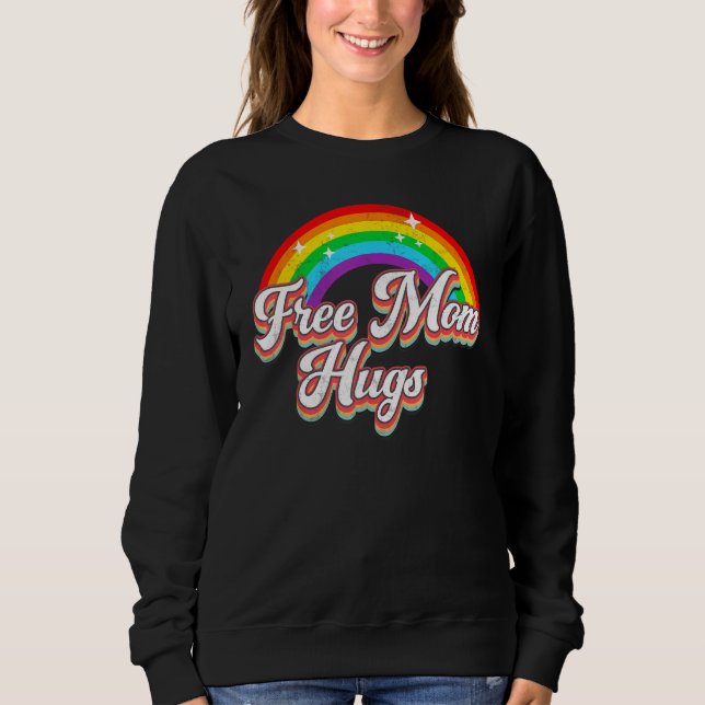 Sudadera Distressed Free Mom Hugs Rainbow Heart LGBT Gay Pr (Anverso)