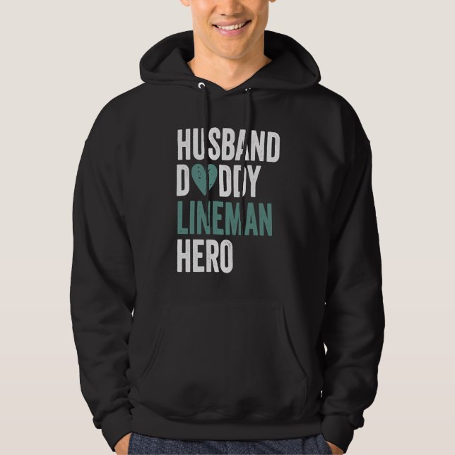 Sudadera Distressed Lineman  Husband Daddy Lineman Hero (Anverso)