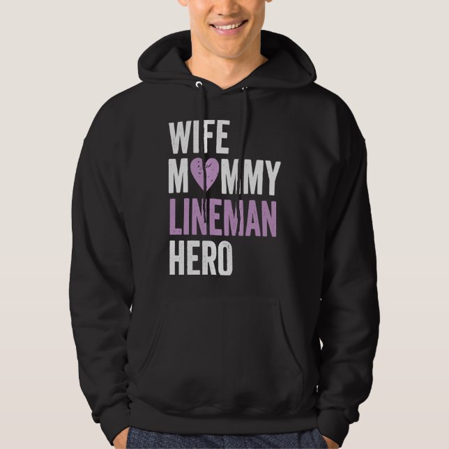 Sudadera Distressed Lineman  Wife Mommy Lineman Hero (Anverso)