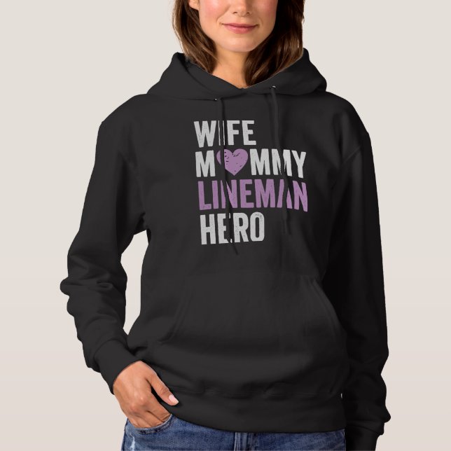 Sudadera Distressed Lineman  Wife Mommy Lineman Hero (Anverso)