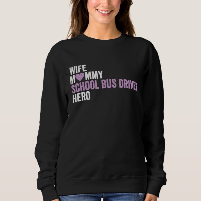 Sudadera Distressed School Bus Driver  Wife Mommy School Bu (Anverso)