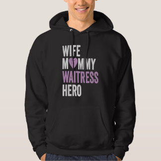Sudadera Distressed Waitress Wife Mommy Waitress Hero