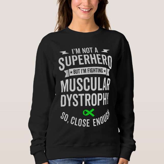 Sudadera Distrofia Muscular Sobreviviente Guerrero Awarenes (Anverso)