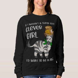 Sudadera Divertida Chica de cebra dice divertido