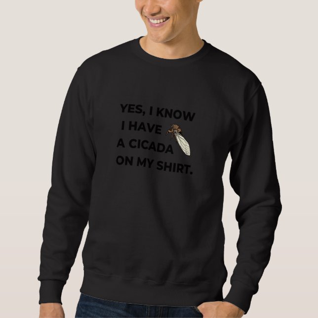 Sudadera Divertida Cicada Sweatshirt (Anverso)
