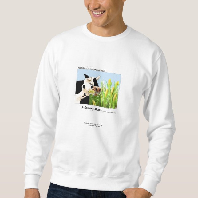 Sudadera divertida de vaca "A-Grazin' Maize" (Anverso)