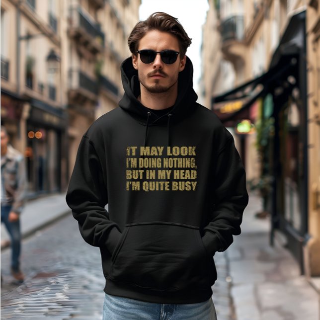 Sudadera Divertidas declaraciones sarcásticas citas famosas (Subido por el creador)