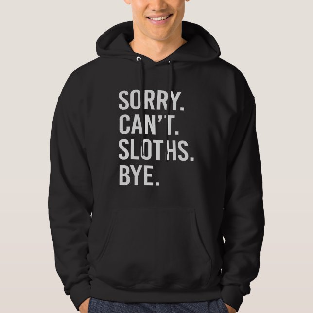 Sudadera Divertidas tragamonedas Nap Sloth Lazy Sleeping (Anverso)