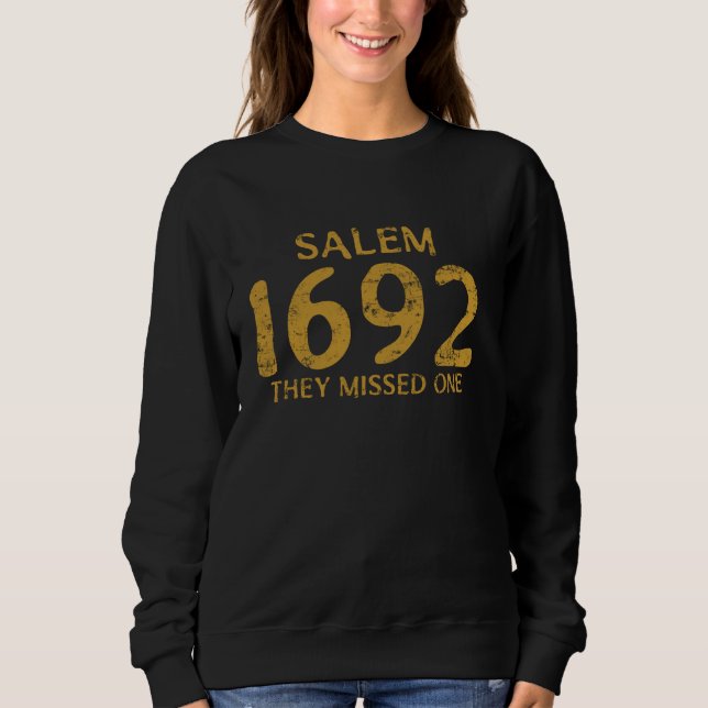 Sudadera Divertido 1692 Se Perdieron Un Salem (Anverso)