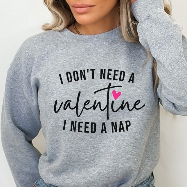 Sudadera Divertido anti-San Valentín, necesito una siesta (Subido por el creador)