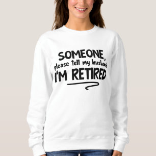 Sudadera Divertido arte de palabras de marido retirado