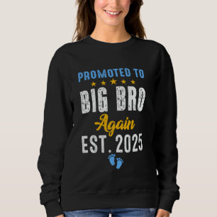 Sudadera Divertido ascendido a hermano mayor de nuevo 2025