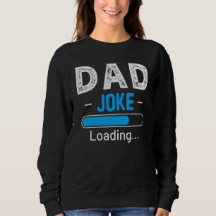 Sudadera Divertido Chiste DAD cargando humor de papá padre 