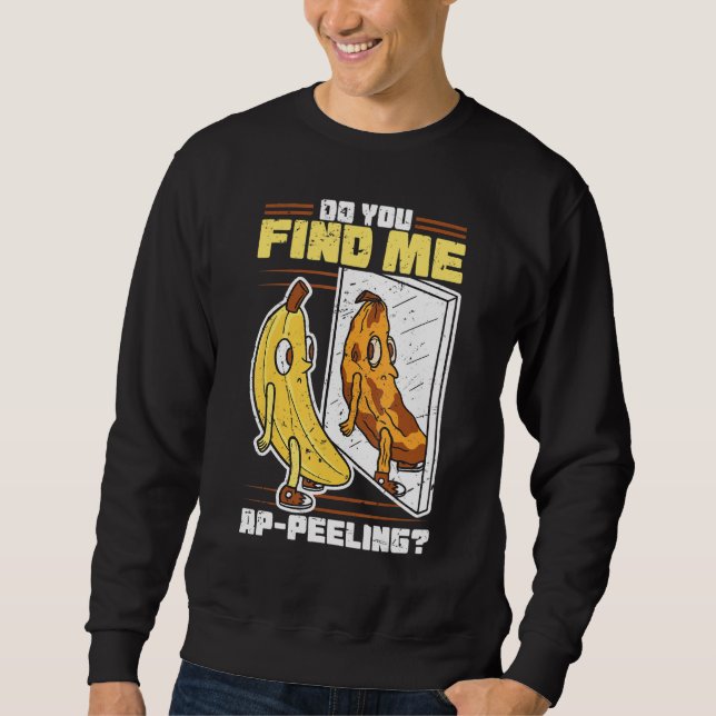 Sudadera Divertido Chiste de Peel Pun con fruta de la carne (Anverso)