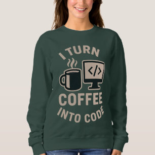 Sudadera Divertido Convierto Café En Código