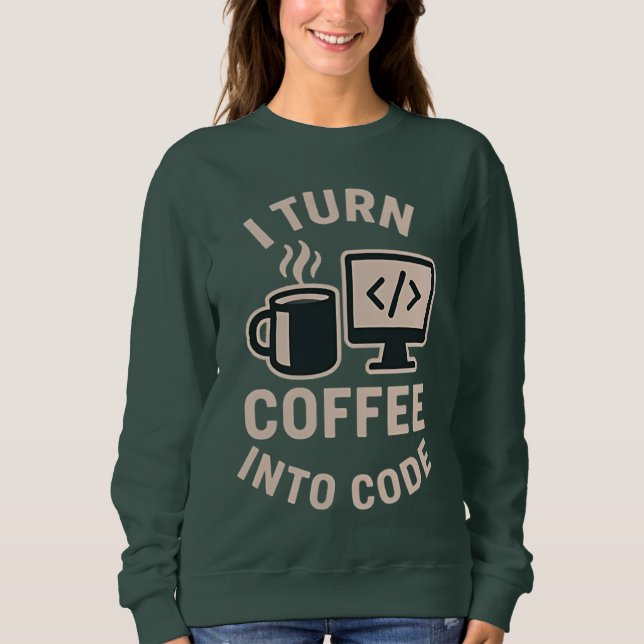 Sudadera Divertido Convierto Café En Código (Anverso)