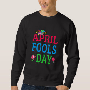 Sudadera Divertido Día de los Inocentes 1 de abril Chiste q