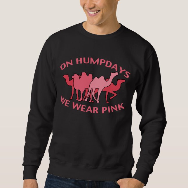 Sudadera Divertido "en Humpdays llevamos el rosa" Crewneck (Anverso)