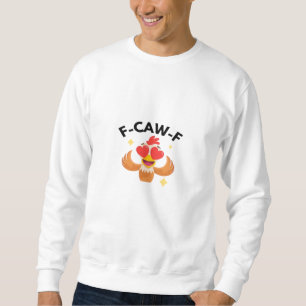 Sudadera Divertido F-Caw-F Clásico