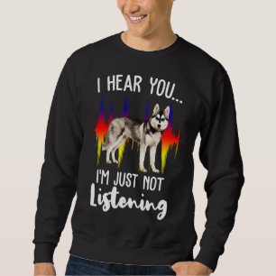 Sudadera Divertido Husky Siberiano Oíd Que No Estoy Escucha