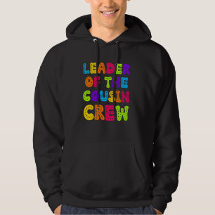 Sudadera Divertido líder de la familia Cousin Crew Cousins
