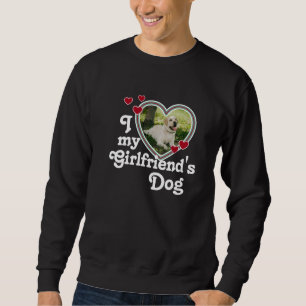 Sudadera Divertido Me Encanta el Perro de Mi Novia