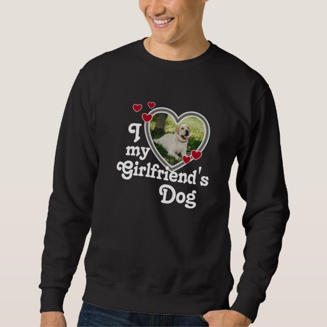 Sudadera Divertido Me Encanta el Perro de Mi Novia (Anverso)