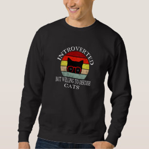 Sudadera Divertido Mi Gato Kute Presentado Pero Dispuesto A