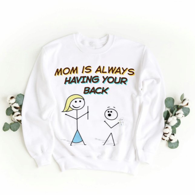 Sudadera Divertido Personalizado de apoyo a mamá - con la e (Subido por el creador)