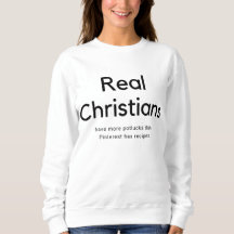 Divertido Pinterest Church Christian Sweatshirt