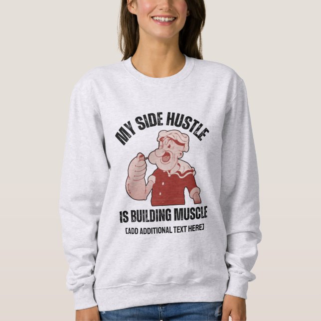 Sudadera Divertido POPEYE Mi empuje lateral está construyen (Anverso)