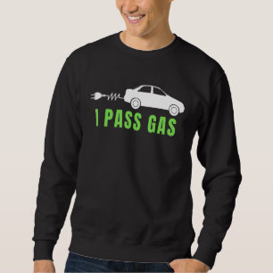 Sudadera Divertido que paso gas, coche eléctrico amo los VE