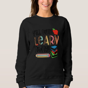 Sudadera Divertido que vas a aprender hoy Profesor Regreso 