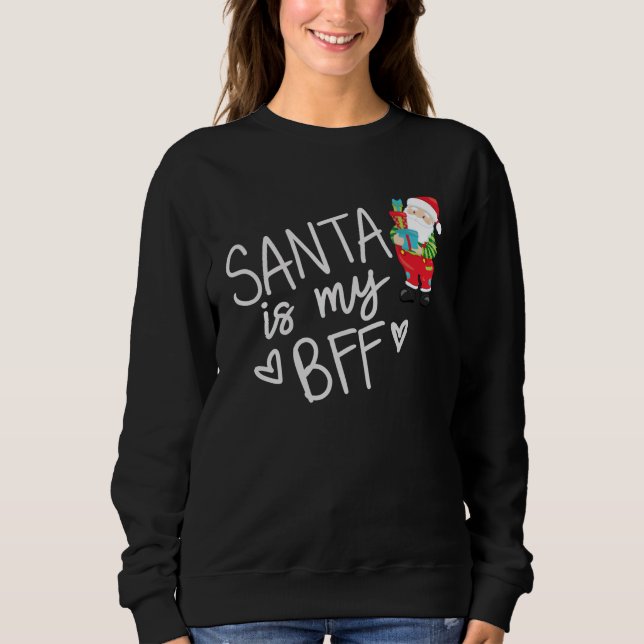 Sudadera Divertido Santa es mi Navidad de BFF Texto en negr (Anverso)