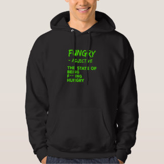 Sudadera Divertido Sarcástico Hambriento