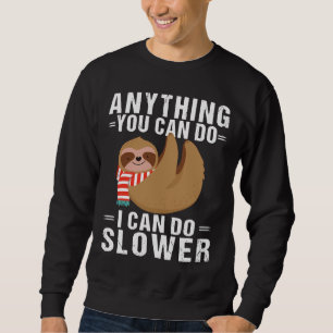 Sudadera Divertido Slots Cualquier Cosa Que Puedas Hacer Pu