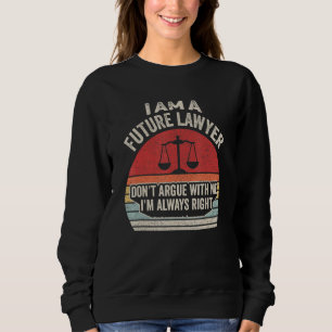 Sudadera Divertido Vintage Retro Soy Un Futuro Abogado No D