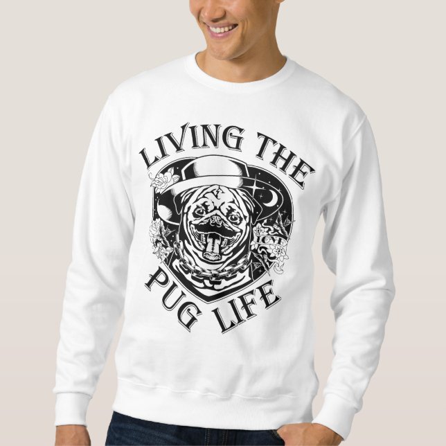 Sudadera Divertido Vivir La Vida De Pug (Anverso)