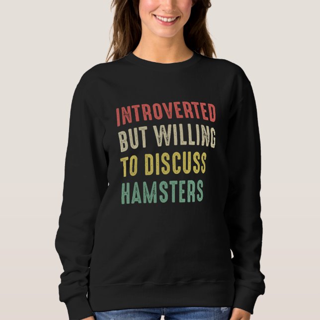 Sudadera Divertidos Hámsters Presentados Pero Dispuestos A  (Anverso)