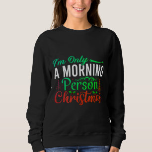 Sudadera Divertidos Navidades tee por diversión festiva