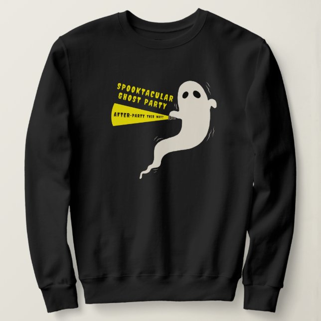 Sudadera Diviértete con el Fantasma "¿Fiesta Después de la  (Anverso del diseño)