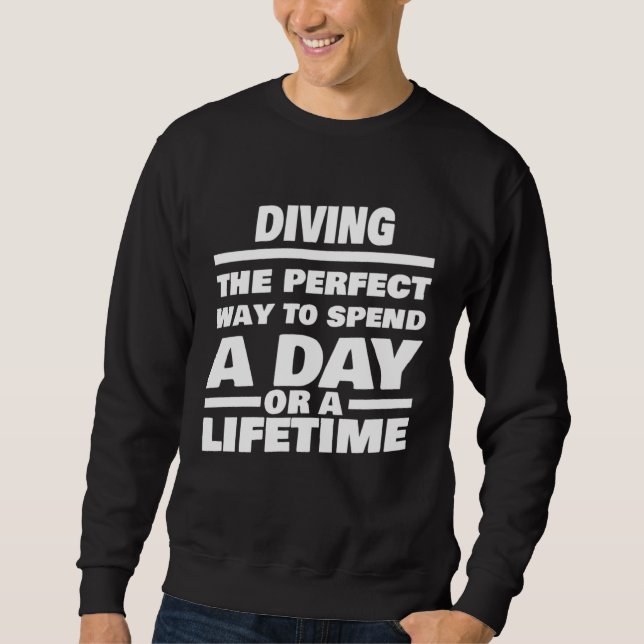 Sudadera Diving Lifetime Saying  Diver (Anverso)