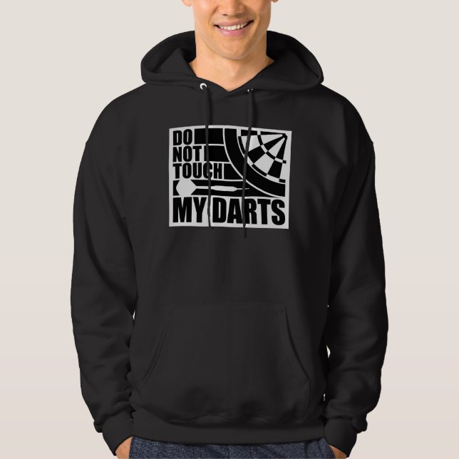 Sudadera Do Not Touch My Darts Warning Dart Player Humor (Anverso)