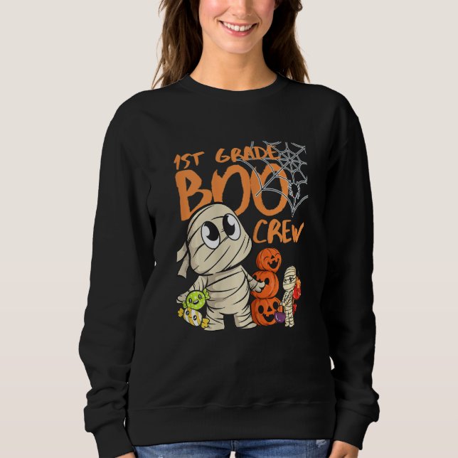 Sudadera Do You Like Mummy This 1st Grade Boo Crew Hallowee (Anverso)
