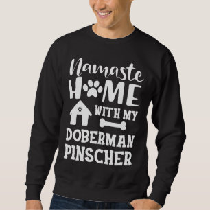 Sudadera Doberman Pinscher Dog Namaste Hogar Con Mi Doberma
