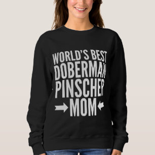 Sudadera Doberman Pinscher Mom Fked Scoop 472