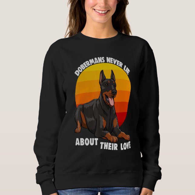 Sudadera Dobermans Never Lie About Their Love Doberman Brea (Anverso)