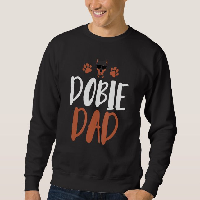 Sudadera Dobie Dad Funny Doberman Dueño Perro Papá (Anverso)