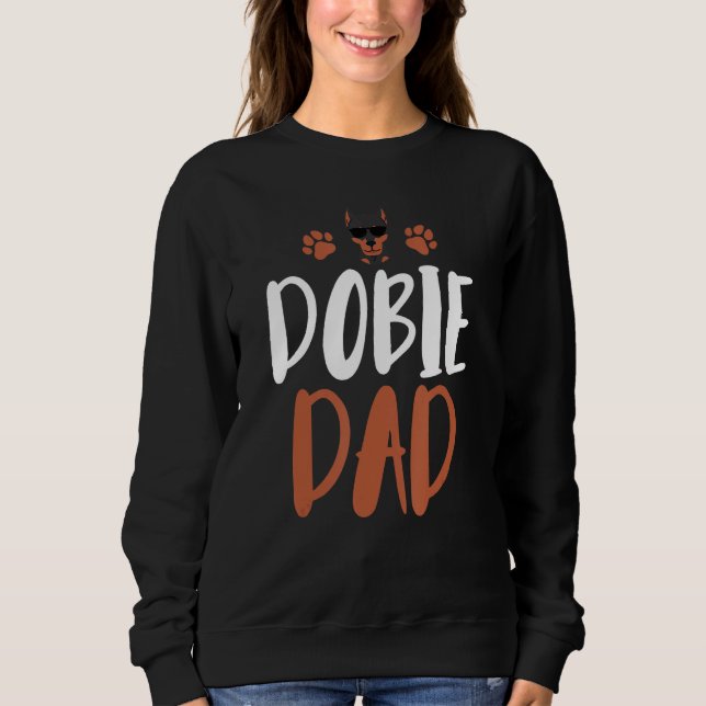 Sudadera Dobie Dad Funny Doberman Dueño Perro Papá (Anverso)